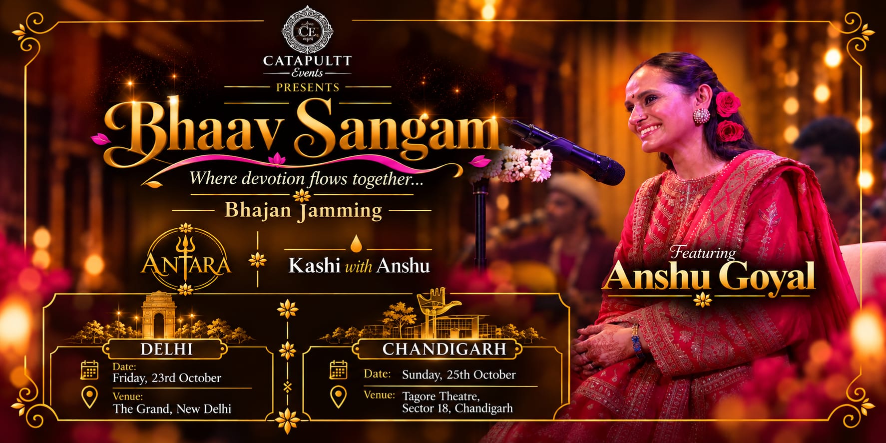 Catapultt Events presents Bhaav Sangam, Bhajan Jamming featuring Anshu Goyal with Antara and Kashi with Anshu. Delhi, Friday 23 October, The Grand, New Delhi. Chandigarh, Sunday 25 October, Tagore Theatre, Sector 18.